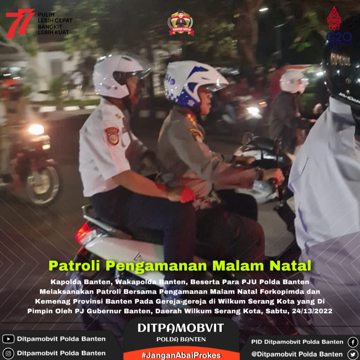 Cek Pengamanan Malam Natal, Dirpamobvit Polda Banten Dampingi Kapolda Konvoi Gunakan Sepeda Motor